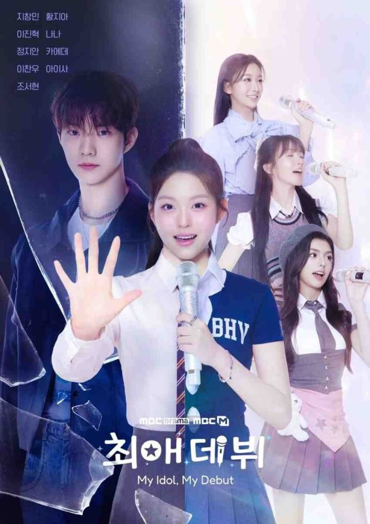 My Idol, my debut kdrama 2026 poster